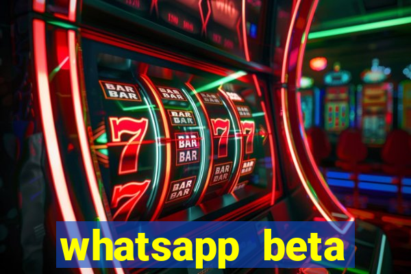 whatsapp beta 3.3.10 baixar